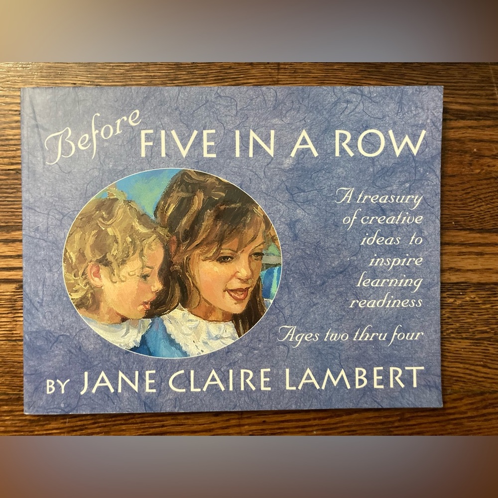 Before Five In A Row by Jane Claire Lambert
